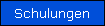 Schulungen