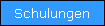 Schulungen